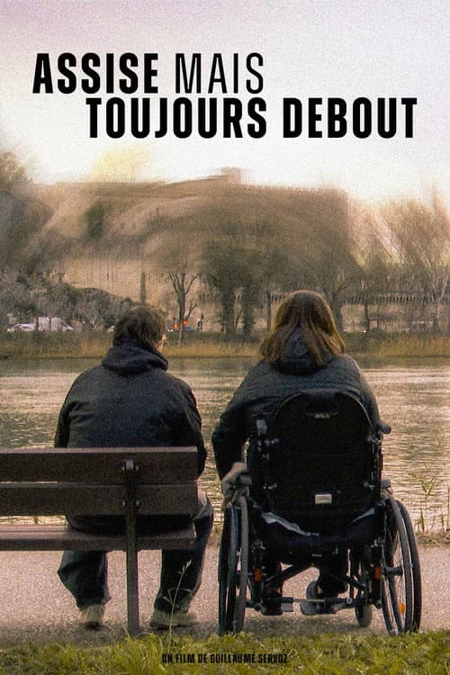 Assise mais Toujours Debout (2026) poster