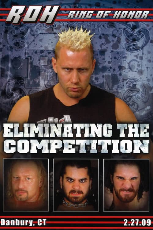 ROH: Eliminating The Competition (2009) poster