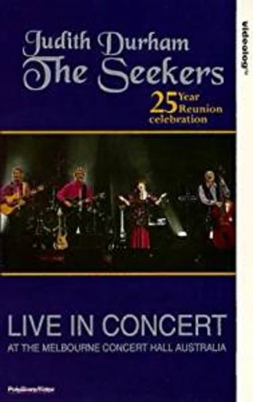 The Seekers 25 Year Reunion (1993) poster