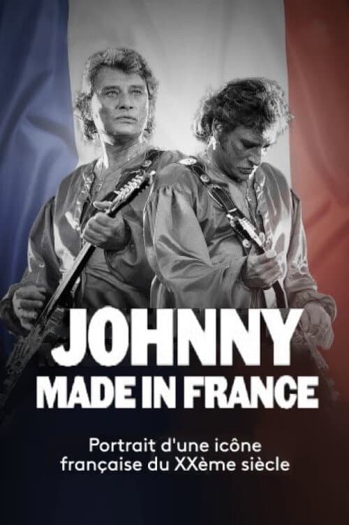 Johnny made in France (2018) poster