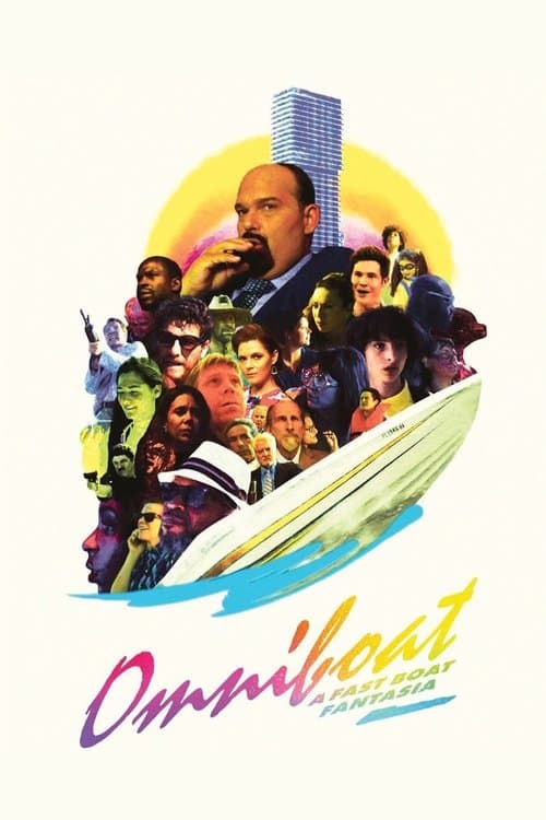 Omniboat: A Fast Boat Fantasia (2020) poster