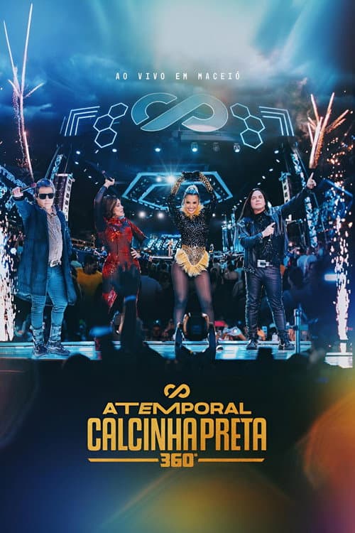 Calcinha Preta - Atemporal 360 (2025) poster