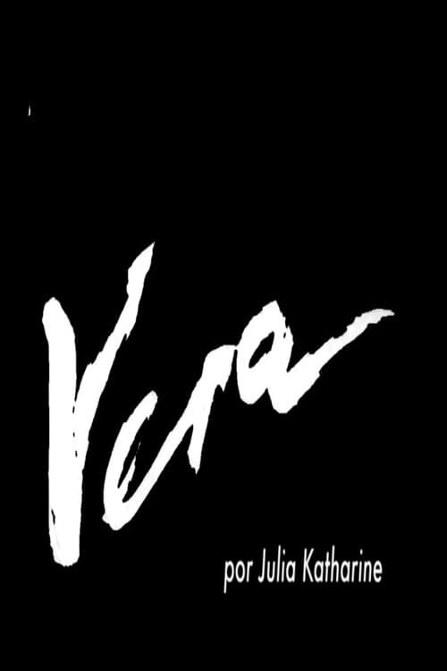 Vera: Ontem e Hoje (2021) poster