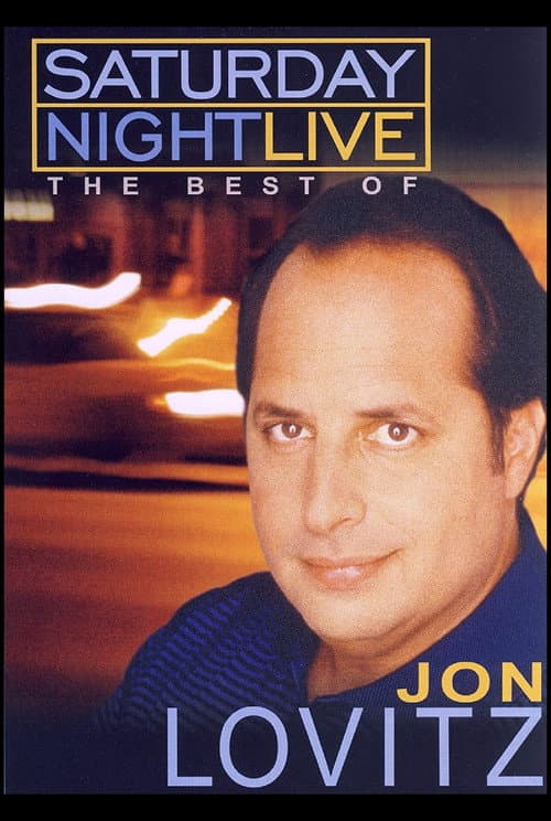 Saturday Night Live: The Best of Jon Lovitz (2005) poster
