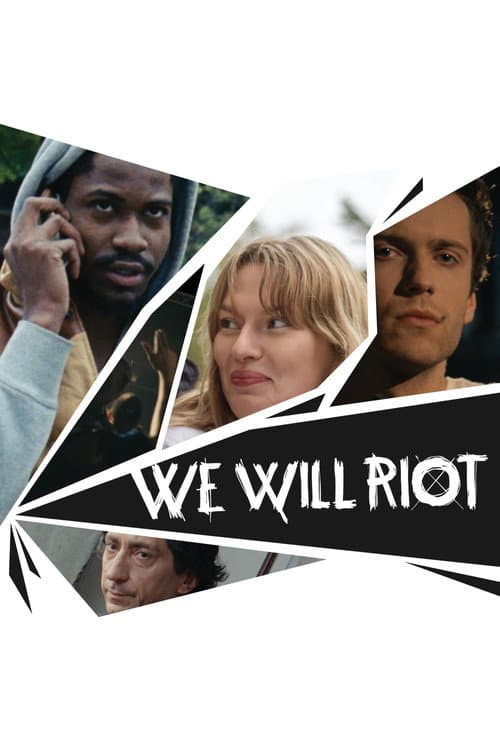 We Will Riot (2013) poster