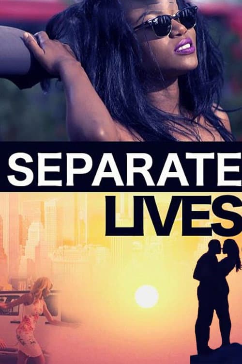 Separate Lives (2015) poster