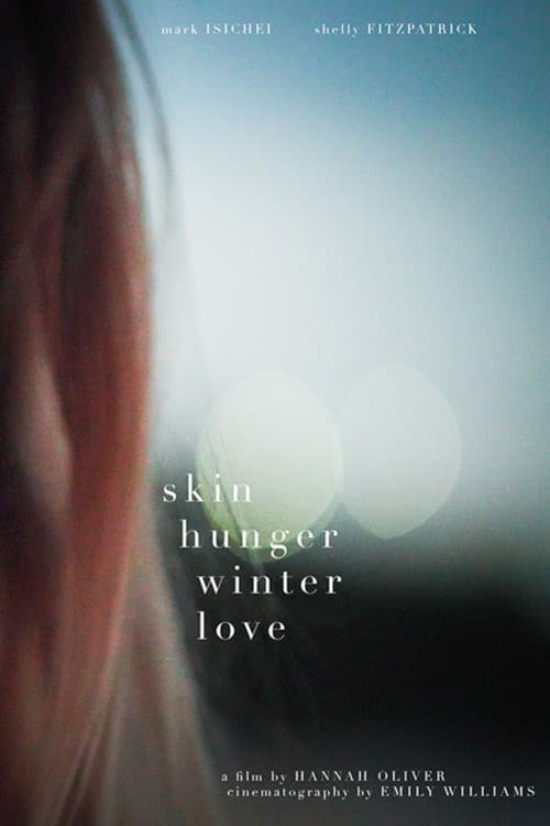 skin hunger winter love (2024) poster