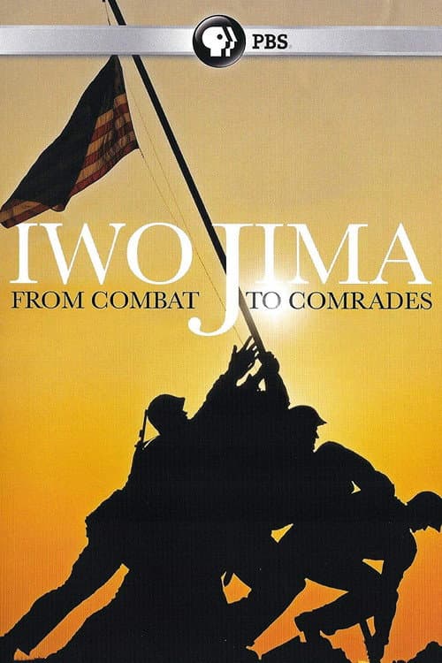 Iwo Jima: From Combat to Comrades (2015) poster