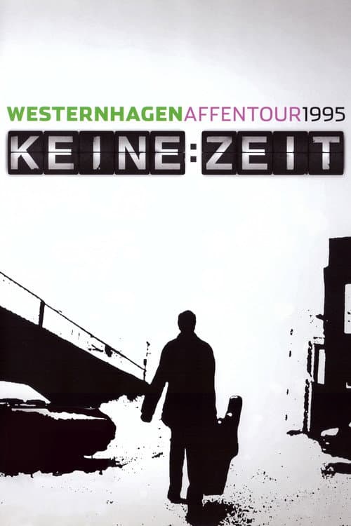 Westernhagen: Keine Zeit (1996) poster