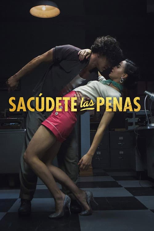 Sacúdete Las Penas (2018) poster