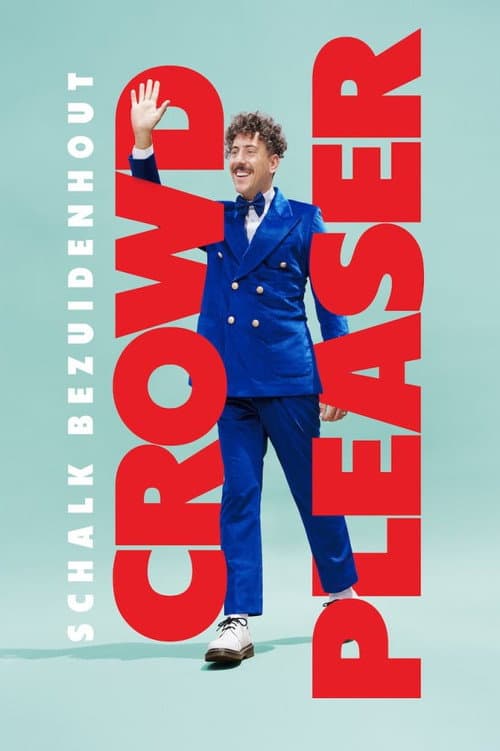 Schalk Bezuidenhout: Crowd Pleaser (2024) poster