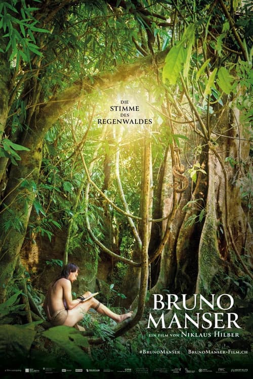 Bruno Manser - Die Stimme des Regenwaldes (2019) poster