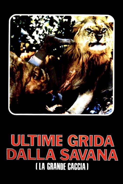 Ultime grida dalla savana (1975) poster