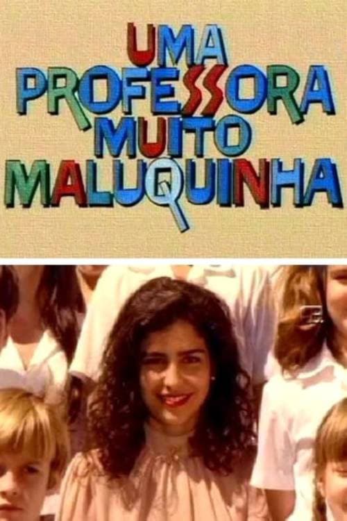 Uma Professora Muito Maluquinha (1996) poster