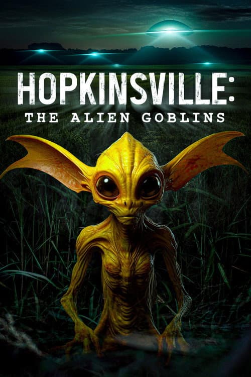 Hopkinsville: The Alien Goblins (2023) poster