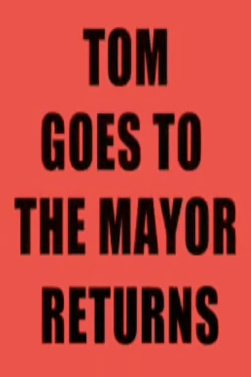 Tom Goes to the Mayor Returns (2003) poster
