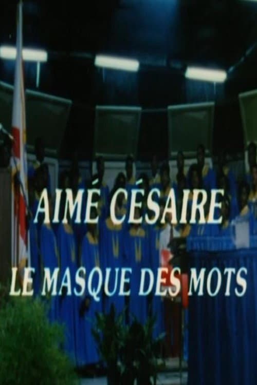 Aimé Césaire, le masque des mots (1987) poster