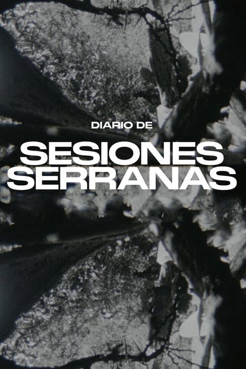Diario de sesiones serranas (2024) poster