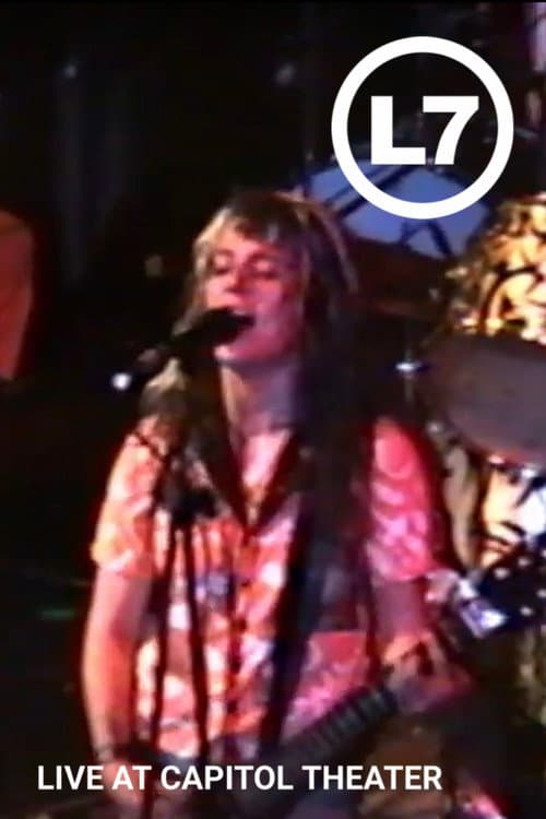 L7: Live At Capitol Theater (1991) poster