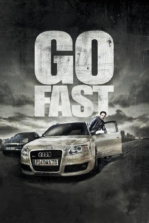 Go Fast (2008) poster