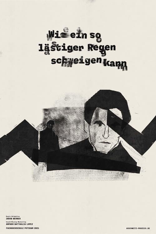Wie ein so lästiger Regen schweigen kann (2022) poster