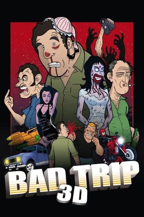 Bad Trip 3D (2014) poster