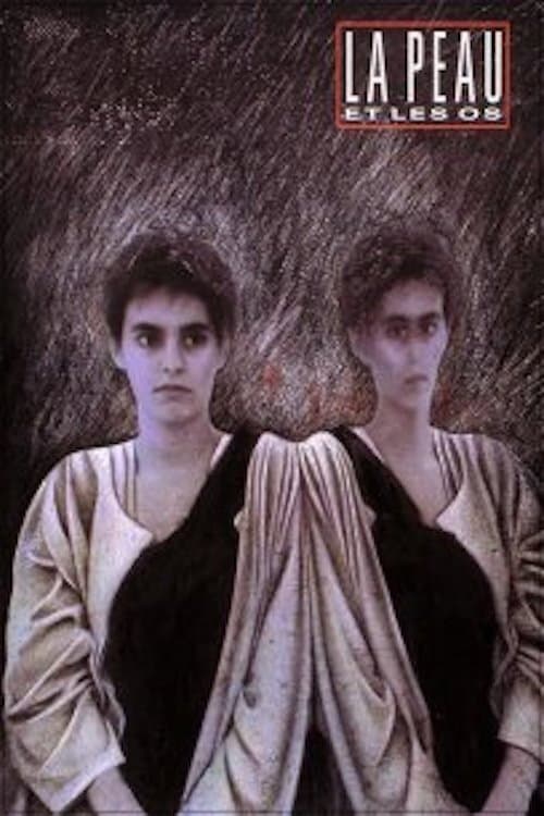 La peau et les os (1988) poster