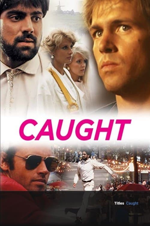 Caught (1987) poster