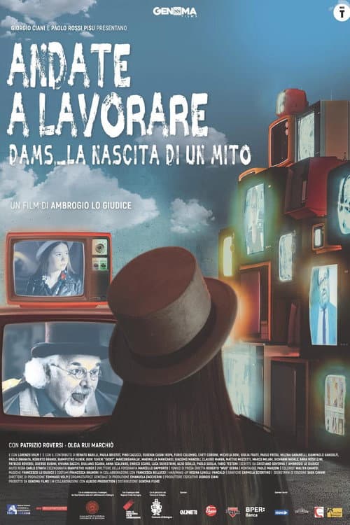 Andate a lavorare - D.A.M.S. la nascita di un mito (2022) poster