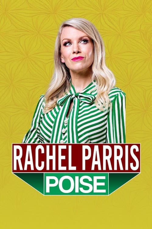 Rachel Parris: Poise (2024) poster