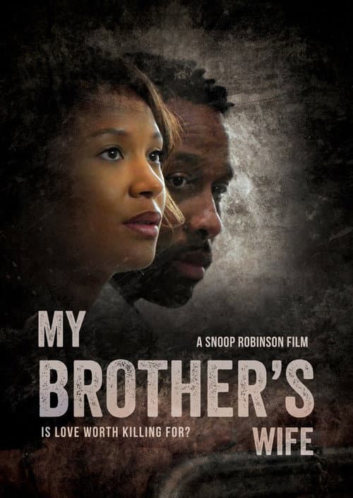 My Brothers Wife (2024) poster