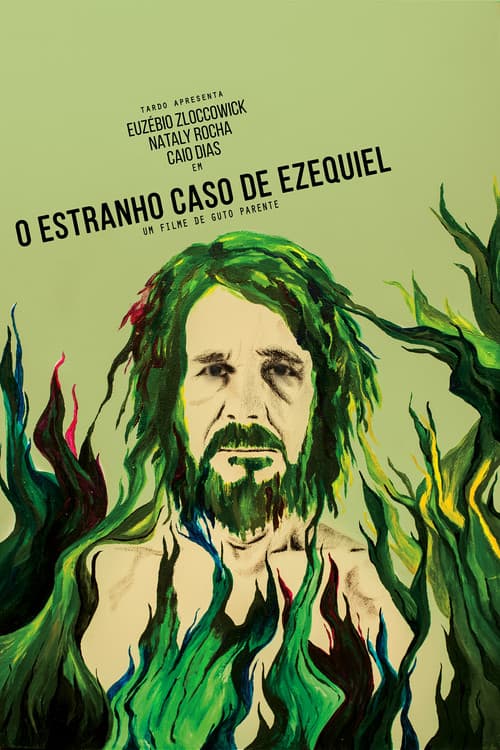 O Estranho Caso de Ezequiel (2016) poster