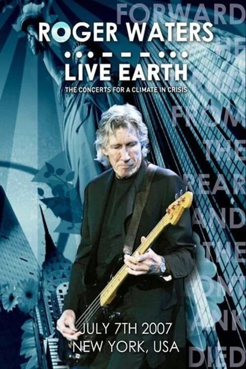 Roger Waters - Live Earth New Jersey (2007) poster