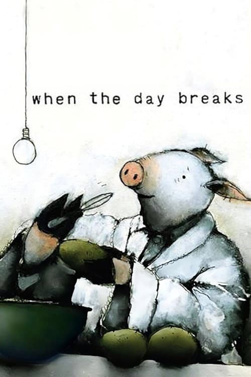 When the Day Breaks (1999) poster