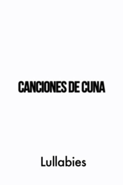 Canciones de cuna (2014) poster