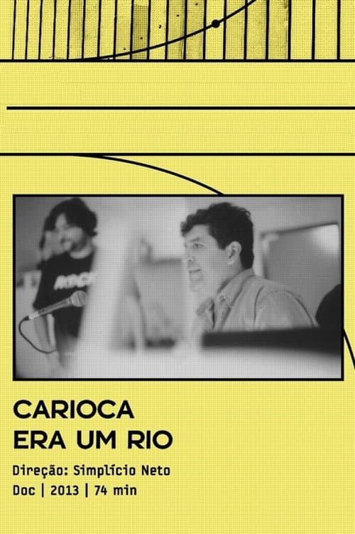 Carioca Era Um Rio (2013) poster
