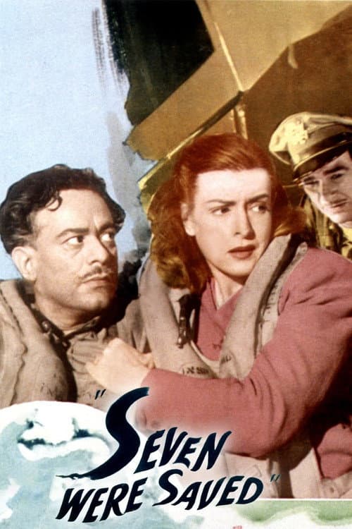 Seven Were Saved (1947) poster