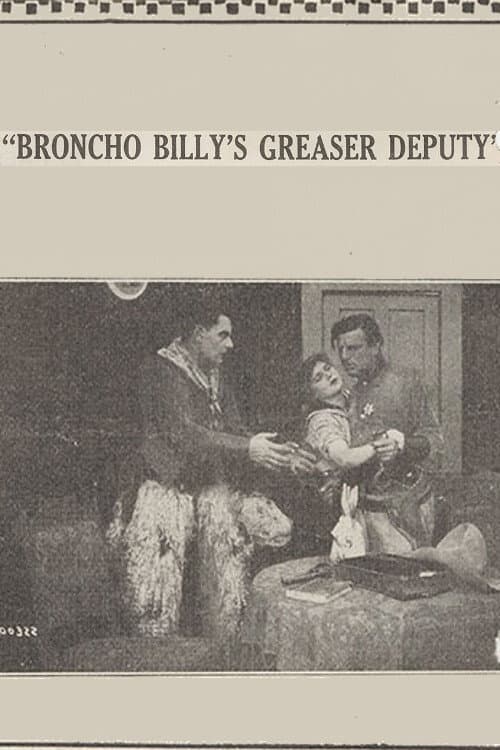 Broncho Billy's Greaser Deputy (1915) poster
