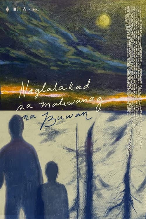 Naglalakad sa Maliwanag na Buwan (2025) poster