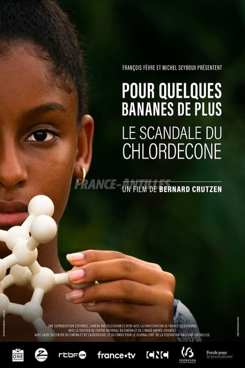 Pour quelques bananes de plus, le scandale du chlordécone (2019) poster