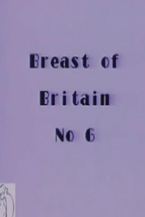 Breast of Britain 6 (1989) poster