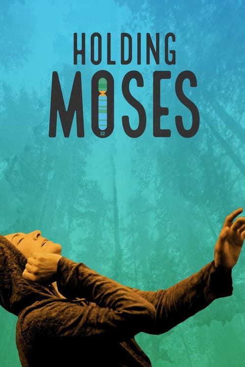 Holding Moses (2022) poster