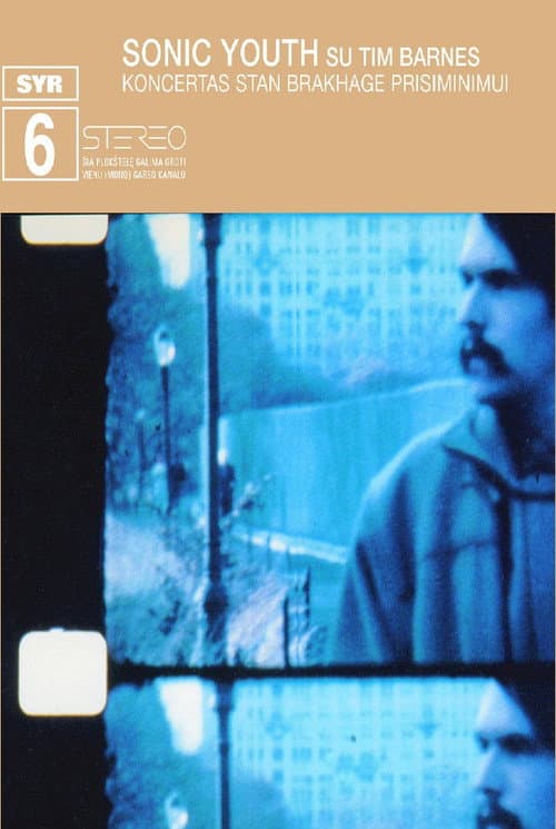 Sonic Youth: Koncertas Stan Brakhage Prisiminimui (April 12, 2003) (2003) poster