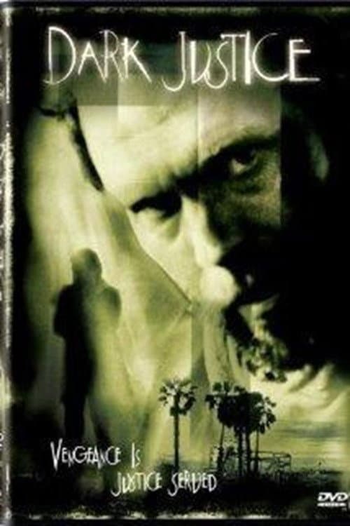 Dark Justice (2000) poster