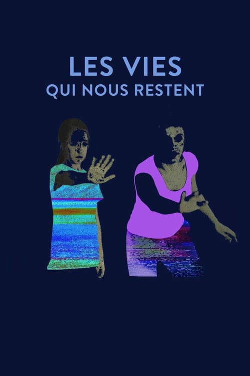 Les vies qui nous restent (2015) poster
