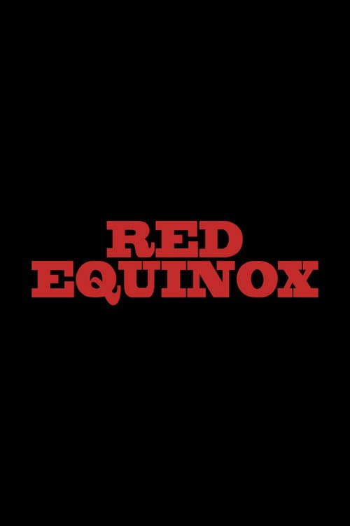 Red Equinox (2015) poster