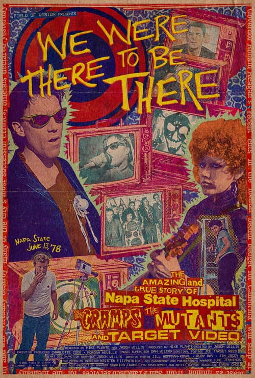 We Were There to Be There (2021) poster