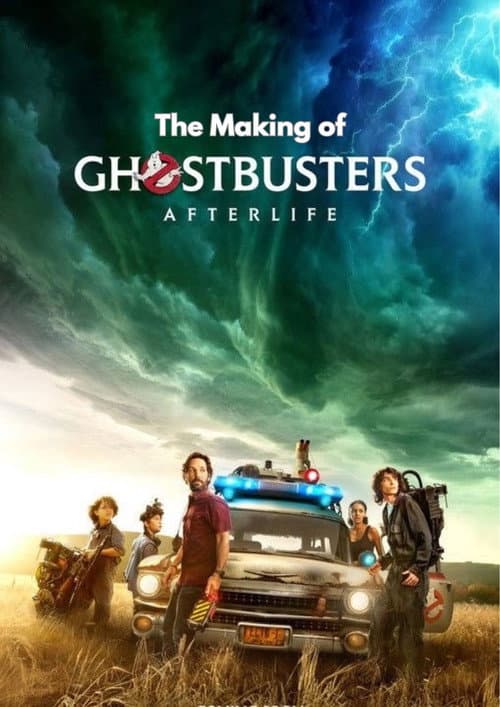Summoning the Spirit: Making Ghostbusters: Afterlife (2022) poster