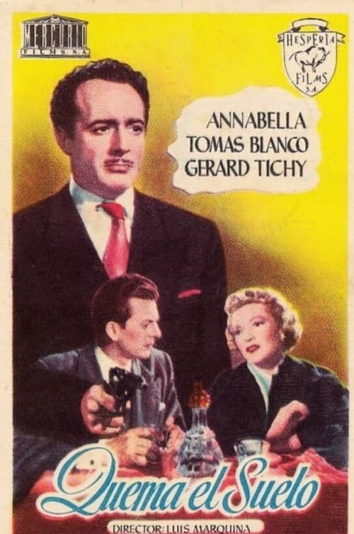 Quema el suelo (1951) poster