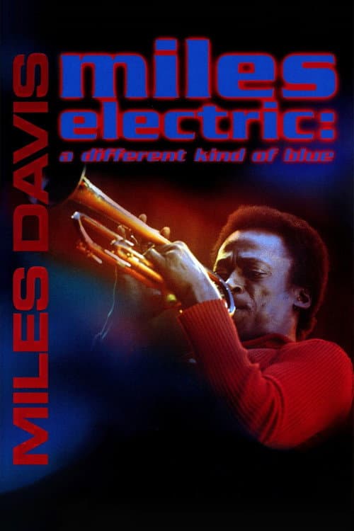 Miles Electric - A Different Kind of Blue (2004) poster